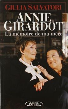 Annie girardot mémoire de - la,