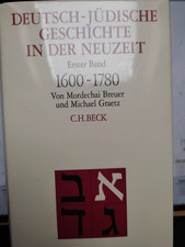 Deutsch-Jüdische Geschichte d Neuzeit Band I-IV M. Breuer/M Graetz C.H. Beck Neu