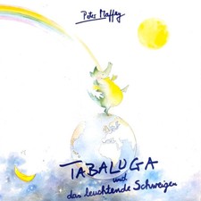 Peter Maffay - Tabaluga Und Das Leuchtende Schweigen (LP, Album, DMM) 1986 (NM o