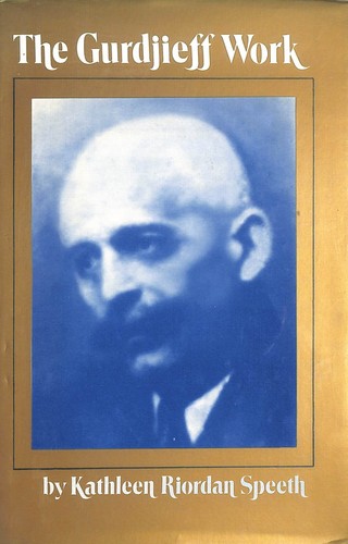 The gurdjieff work speeth - gurdjieff, by