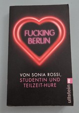 Fucking Berlin - Studentin und Teilzeit-Hure  - von Sonia Rossi