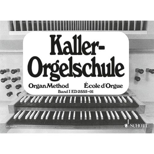 Kaller orgelschule band - kaller-orgelschule,