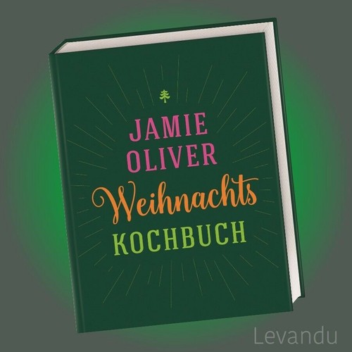 Weihnachtskochbuch jamie - weihnachtskochbuch,