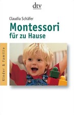 Montessori für zu Hause