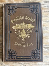 ⭐️Amalie von Berg Praktisches Kochbuch. Eine Sammlung selbstgeprüfter Rezepte