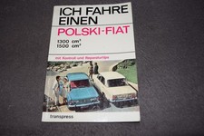 Reparaturanleitung Reparaturhandbuch Ich fahre einen Polski-Fiat 125p neuwertig