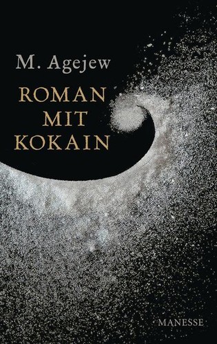 Roman mit kokain gauß - roman,