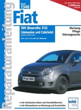 FIAT 500 Baureihe 312 Reparaturanleitung Reparaturbuch/Handbuch/Wartung/+ Cabrio