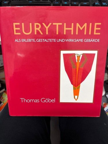 Eurythmie als erlebte - :,