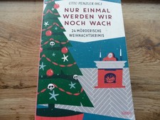 Krimi`s/Nur einmal werden wir noch wach von Otto Penzler (2013)