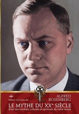 Alfred Rosenberg Le mythe du