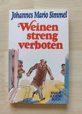 Buch "Weinen streng verboten" von Johannes Mario Simmel, 1979, Kinderbuch