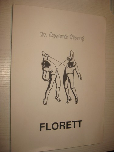 Florett von cestmir - florett,