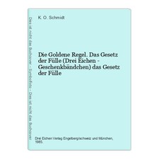 Die Goldene Regel. Das Gesetz