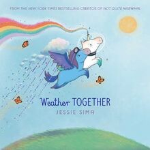 Weather together not quite - together,