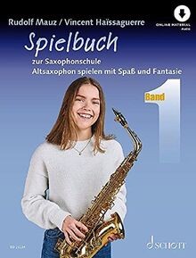 Spielbuch zur saxophonschule - spielbuch,