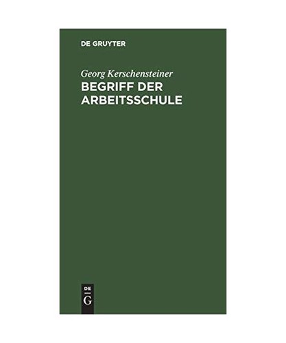 Begriff der arbeitsschule - begriff,