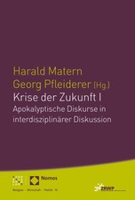 Krise der Zukunft I | Nomos