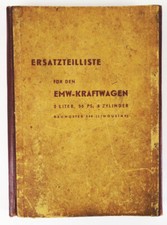 Ersatzteilliste für den EMW Kraftwagen 2 Liter 55 PS 6 Zylinder Limousine