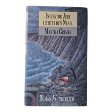 Inspektor Jury lichtet den Nebel von Martha Grimes (1. Auflage 1992) +++ gut