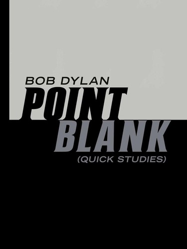 Point blank bob dylan - point, by