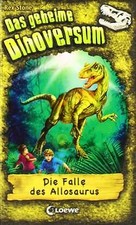 Das geheime Dinoversum - Die