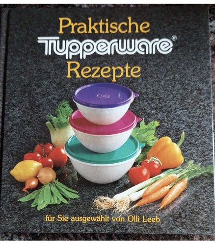 Tupperware praktische rezepte - tupperware,