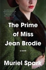 The Prime of Miss Jean Brodie: A Novel Buch Harper Perennial Modern Classics