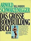 Das große bodybuilding buch - große,