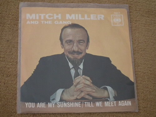 Mitch miller you are my - miller:,