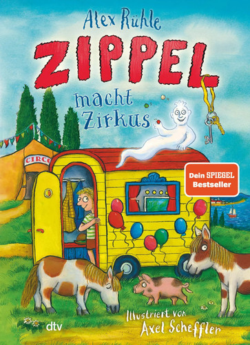 Zippel macht zirkus - zirkus, alex
