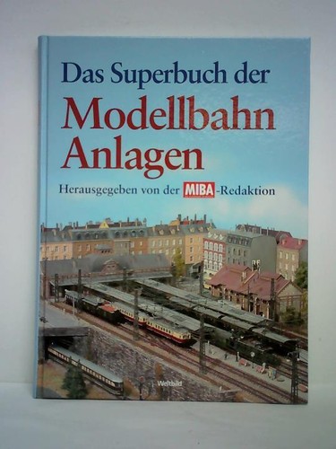 Das superbuch der modellbahn - das,