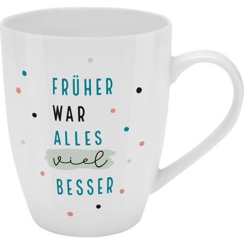 Tasse becher früher war - frÜher,