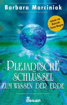 Plejadische schlüssel zum - plejadische,