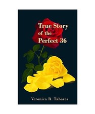 True Story of the Perfect 36