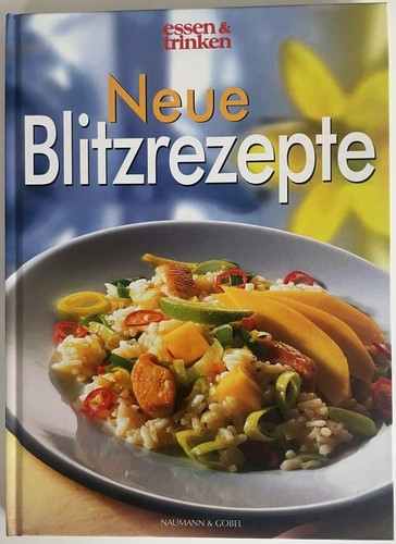 Neue blitzrezepte essen - -, &