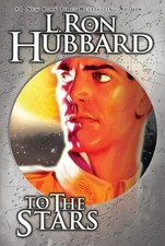 L Ron Hubbard | To the Stars |