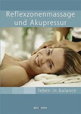 Reflexzonenmassage und Akupressur