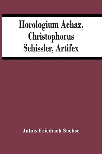 Julius friedrich sachse - julius,