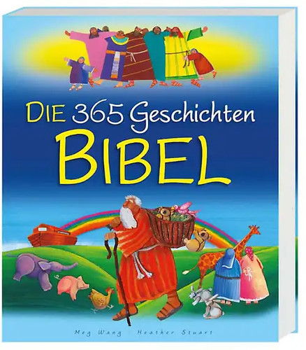 Die 365 geschichten bibel - die, 365-geschichten-bibel