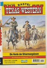Bastei Texas Western 1207 Pete Hellman Die Horde der Erbarmungslosen
