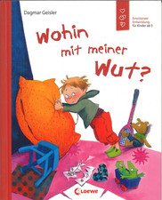 Wohin mit meiner Wut? von