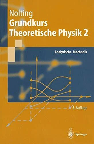 Grundkurs theoretische physik - grundkurs,