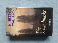 Die Schandmaske (Minette Walters)