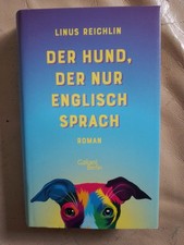 Linus Reichlin: Der Hund, der