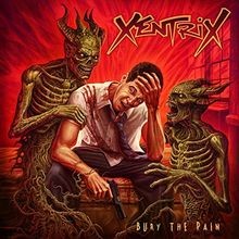 Bury the Pain von Xentrix | CD | Zustand sehr gut