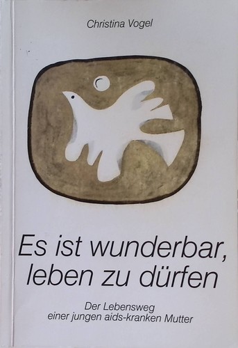 Ist wunderbar leben zu - leben,