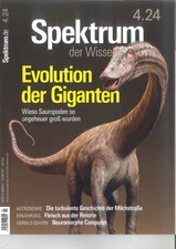 Spektrum der Wissenschaft, 04/2024: Evolution der Giganten  +wie neu+