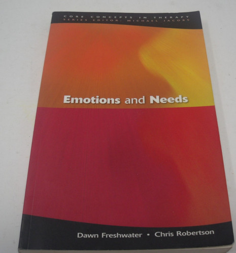Emotions and needs core - emotions, (core