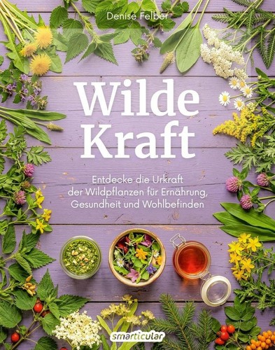 Wilde kraft denise felber - wilde, |